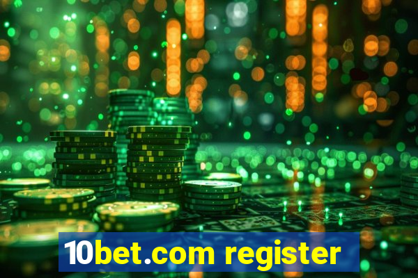 10bet.com register